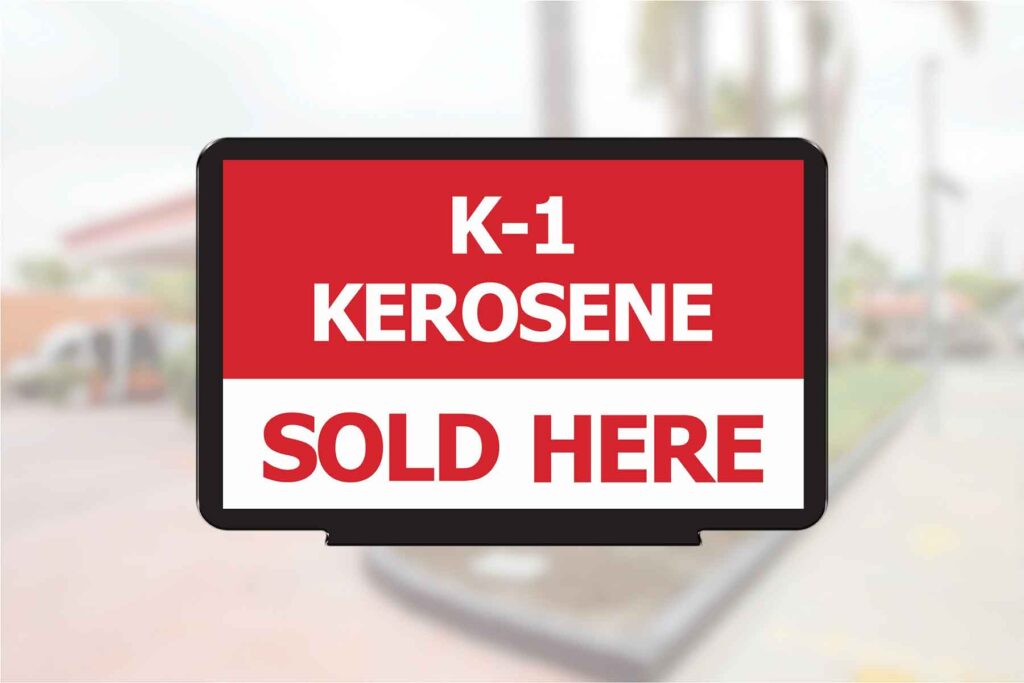 "K-1 Kerosene Sold Here" - Pump Topper Insert