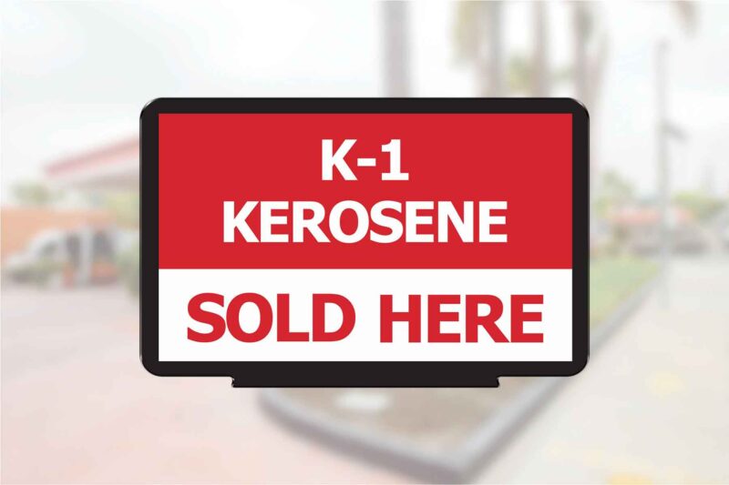 "K-1 Kerosene Sold Here" - Pump Topper Insert