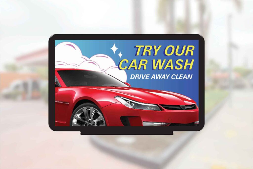 "Try Our Cash Wash Drive Away Clean" - Pump Topper Insert