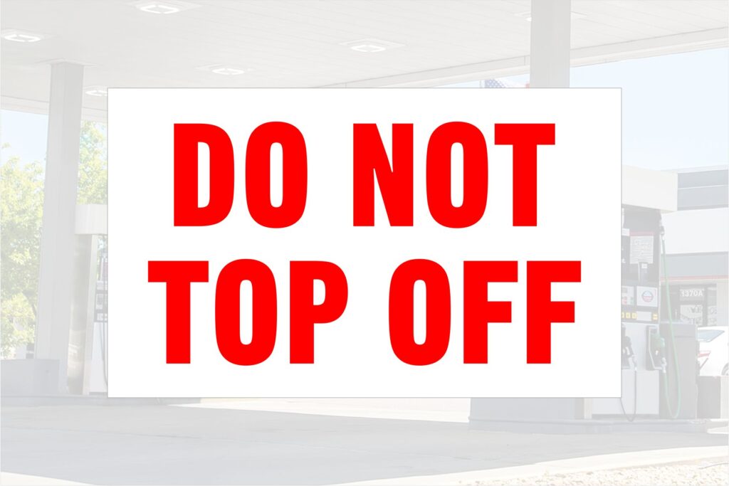  Do Not Top Off Decal