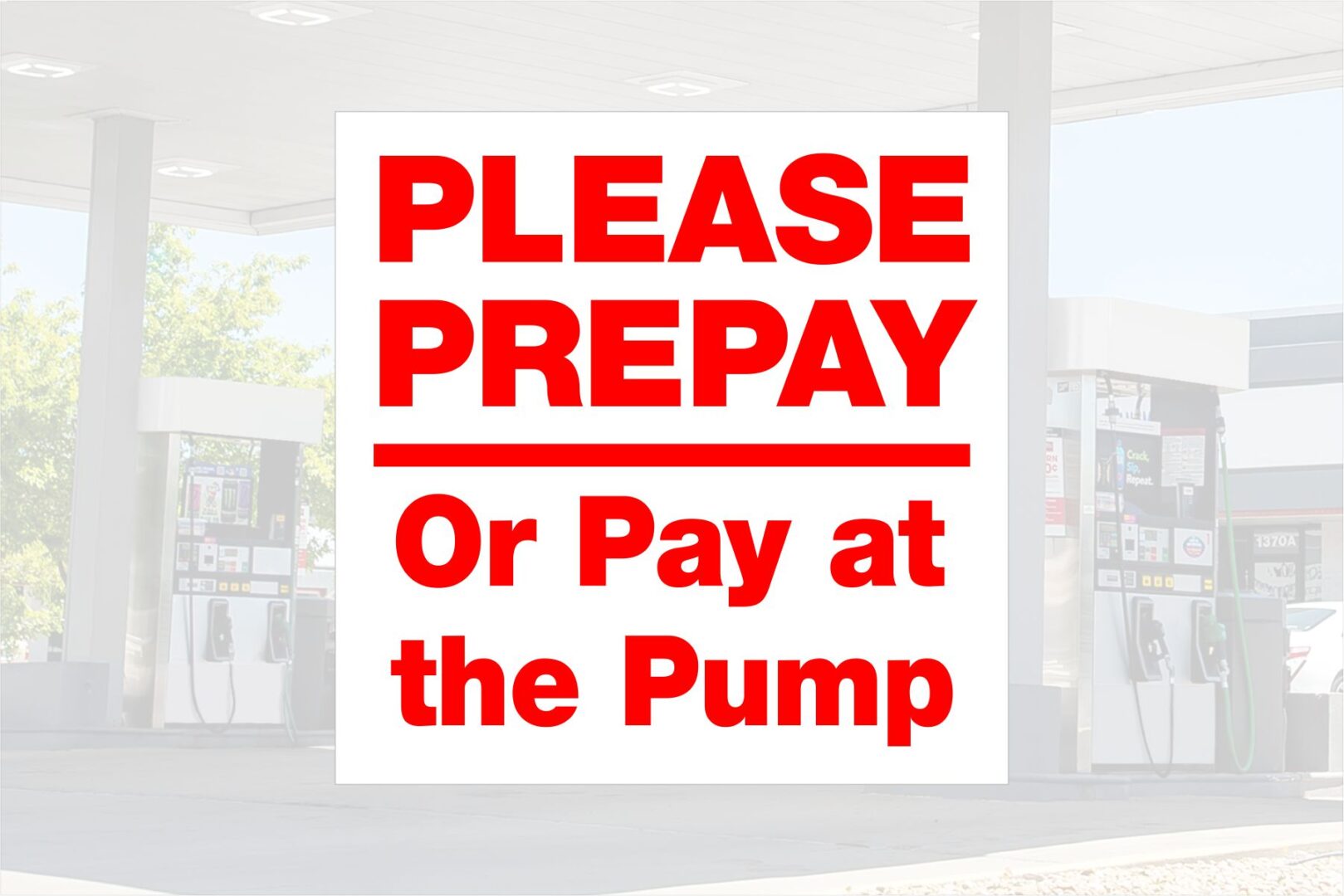 please-prepay-or-pay-at-the-pump-decal-zoomnsupply