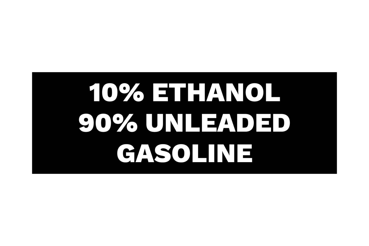 10% Ethanol 90% Unleaded Gasoline Decal