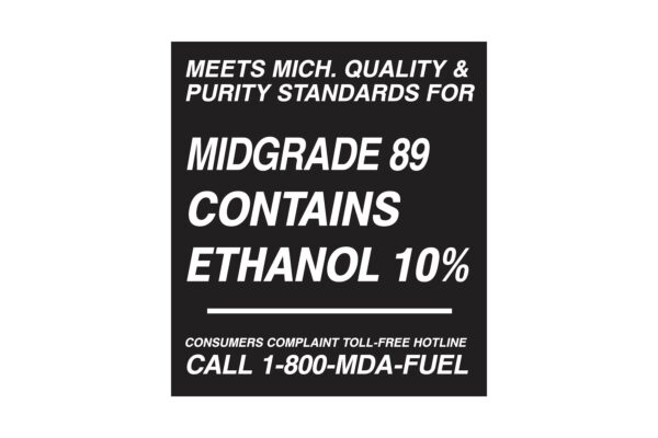 Meets Michigan Quality & Purity Standards for Midgrade 89 Contains Ethanol 10% Decal