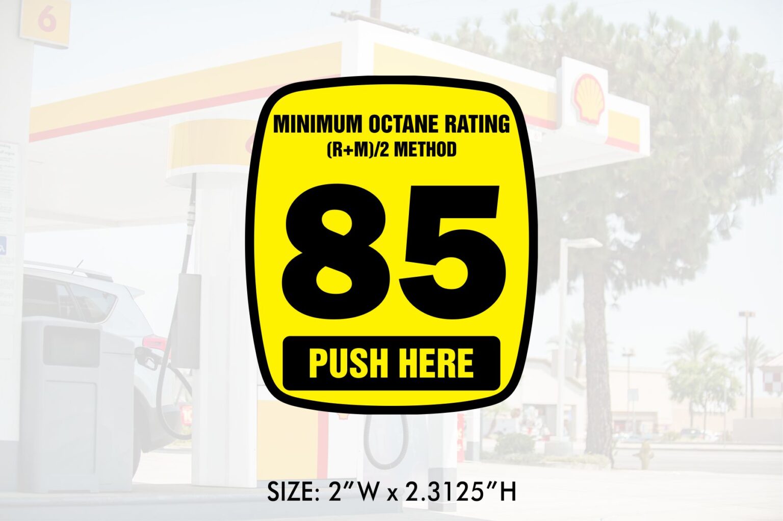 Shell RVIe Wayne Ovation Octane Rating Decals