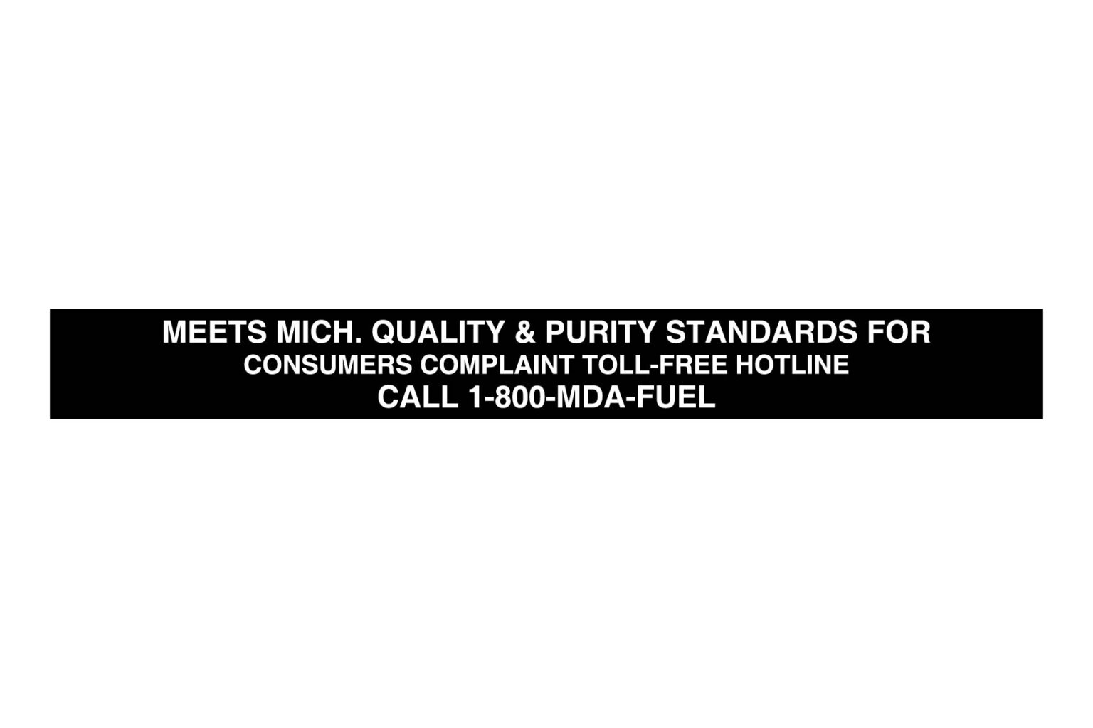 Meets Michigan Quality & Purity Standards Decal