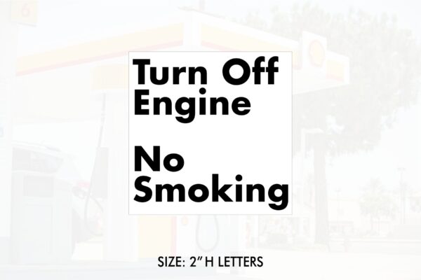 Shell Turn Off Engine No Smoking Regulatory Decal Black on White