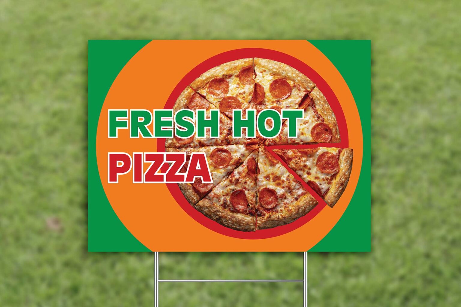 Yard Sign for Grass with Fresh Hot Pizza Graphic