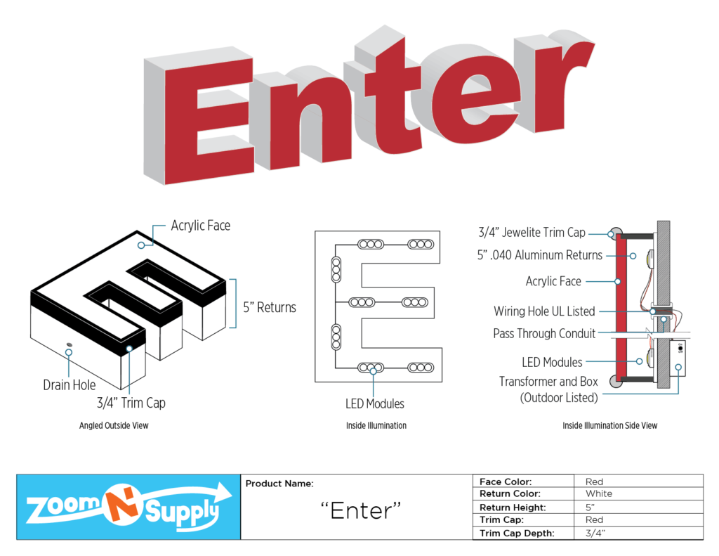 Red "Enter" sign, 5" returns, LED lit.
