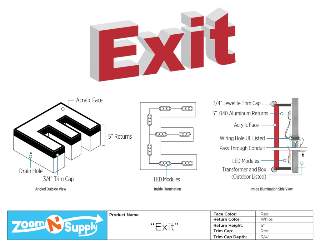 Red "Exit" sign, 5" high, LED illuminated.