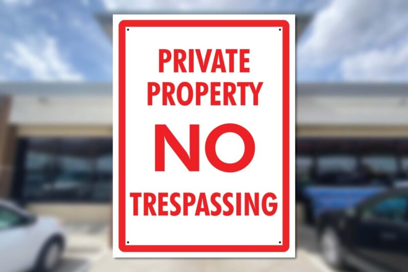 Private property, no trespassing.