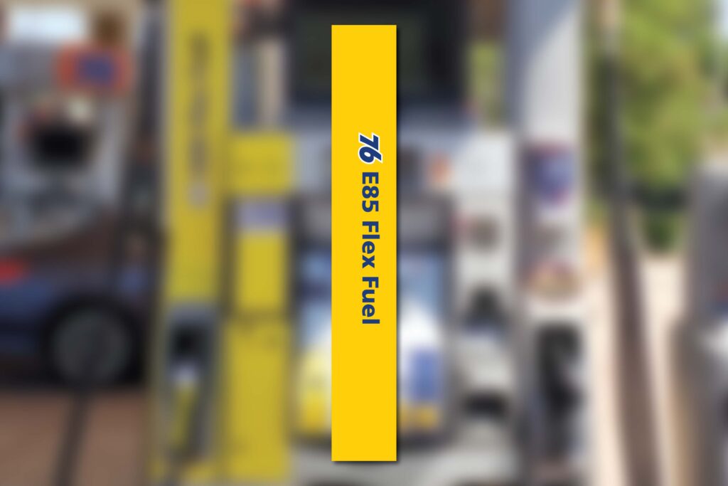 76 E85 Flex Fuel station sign.