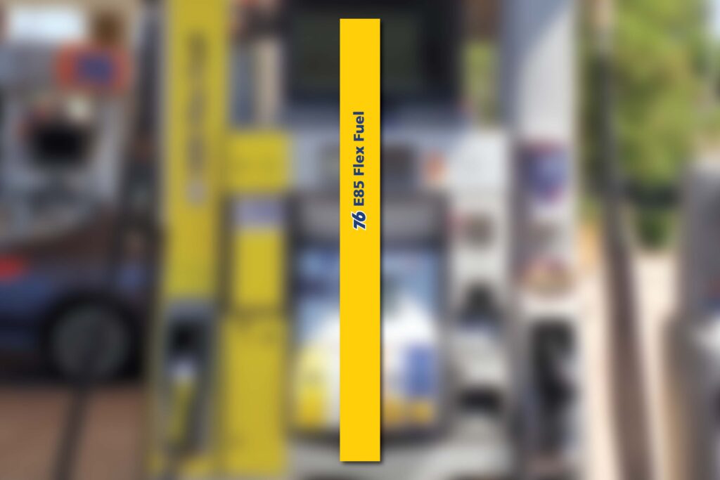 76 E85 Flex Fuel sign.