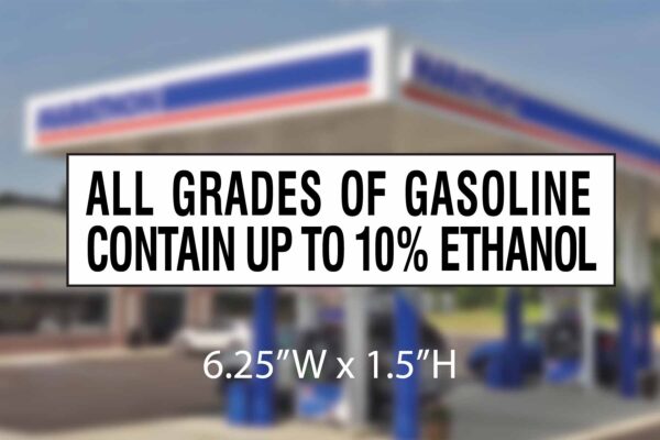 Marathon - All Grades of Gasoline - MS State -6.25x1.5 - Regulatory Decal