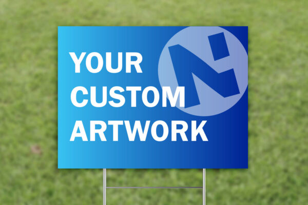 Yard Sign for Grass with Your Custom Artwork Graphic Upload Artwork