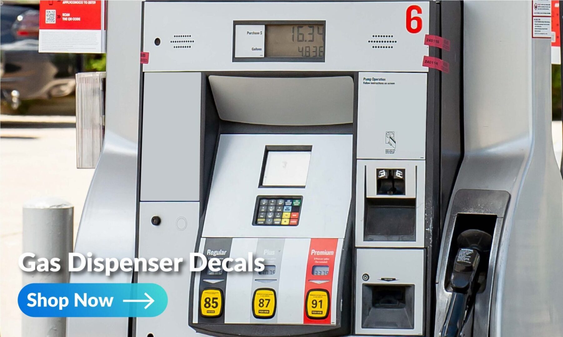 Gas Dispenser Decals Graphic with Shop Now Button