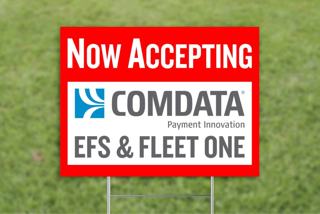 Now accepting Comdata, EFS & Fleet One.