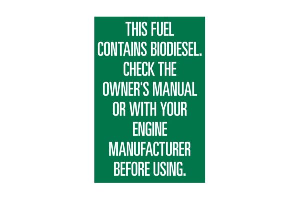 Chevron This Fuel Contains Biodiesel Regulatory Decal