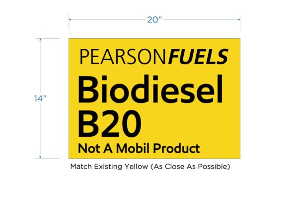 Pearson Fuels Biodiesel B20 Overlay Decal