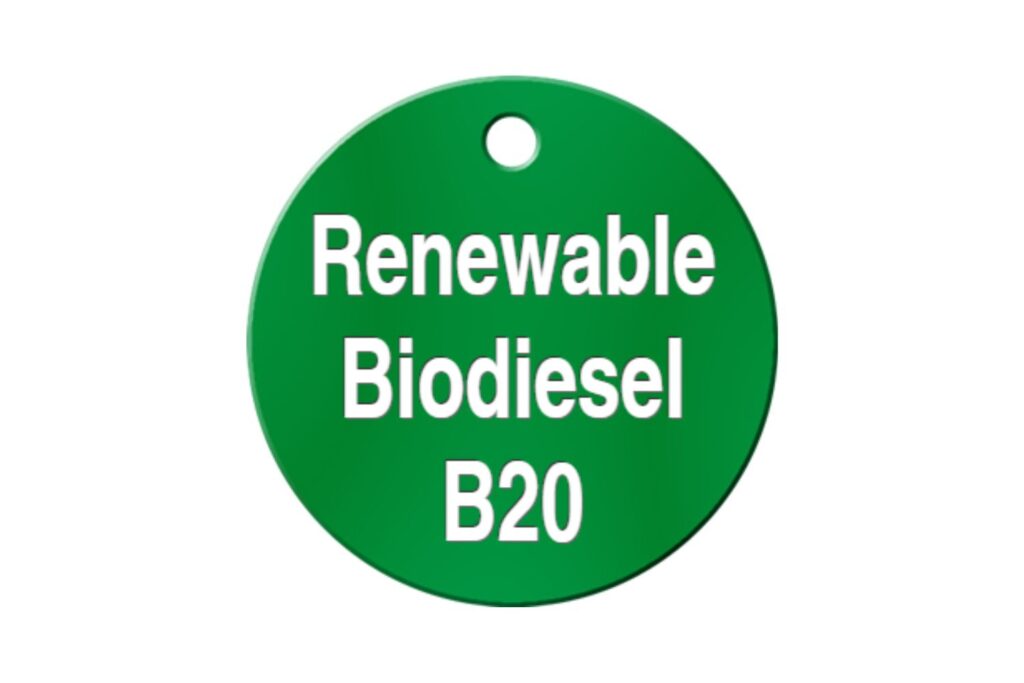 Biodiesel B20 - Tank Tag