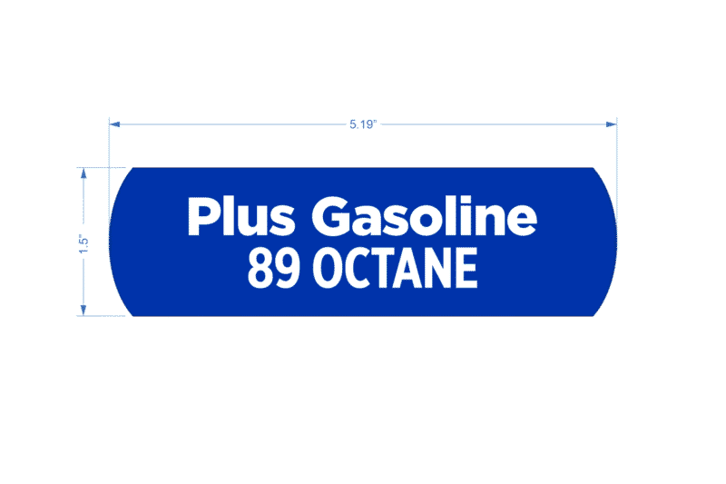 Blue 89 octane gasoline sticker.