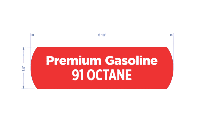 Red sticker, premium gasoline, 91 octane.