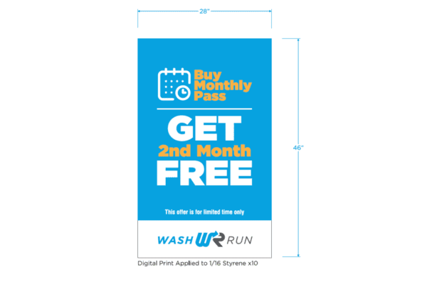 Wash & Run monthly pass, get second month free.