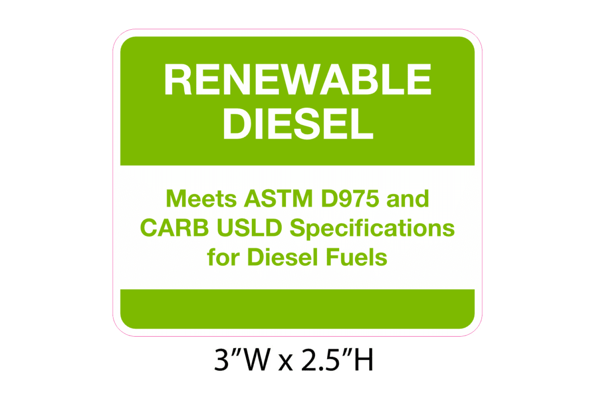 Renewable diesel fuel sticker.