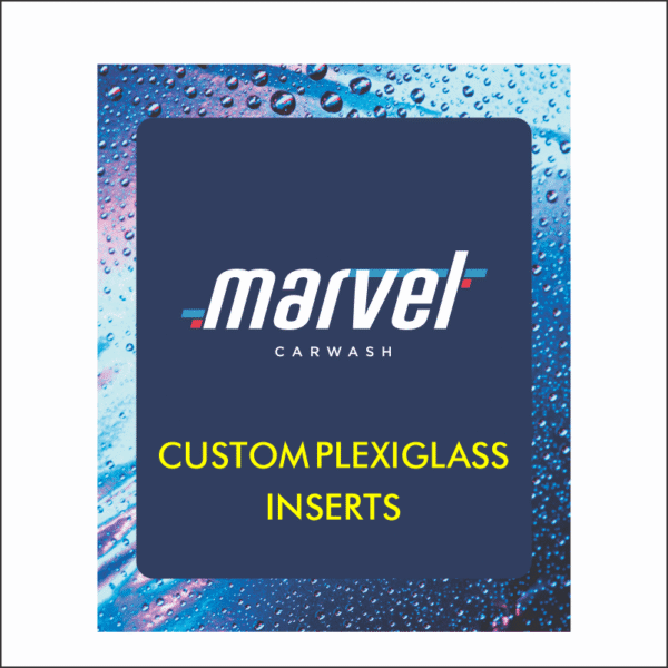 Marvel Car Wash | Plexiglass Inserts